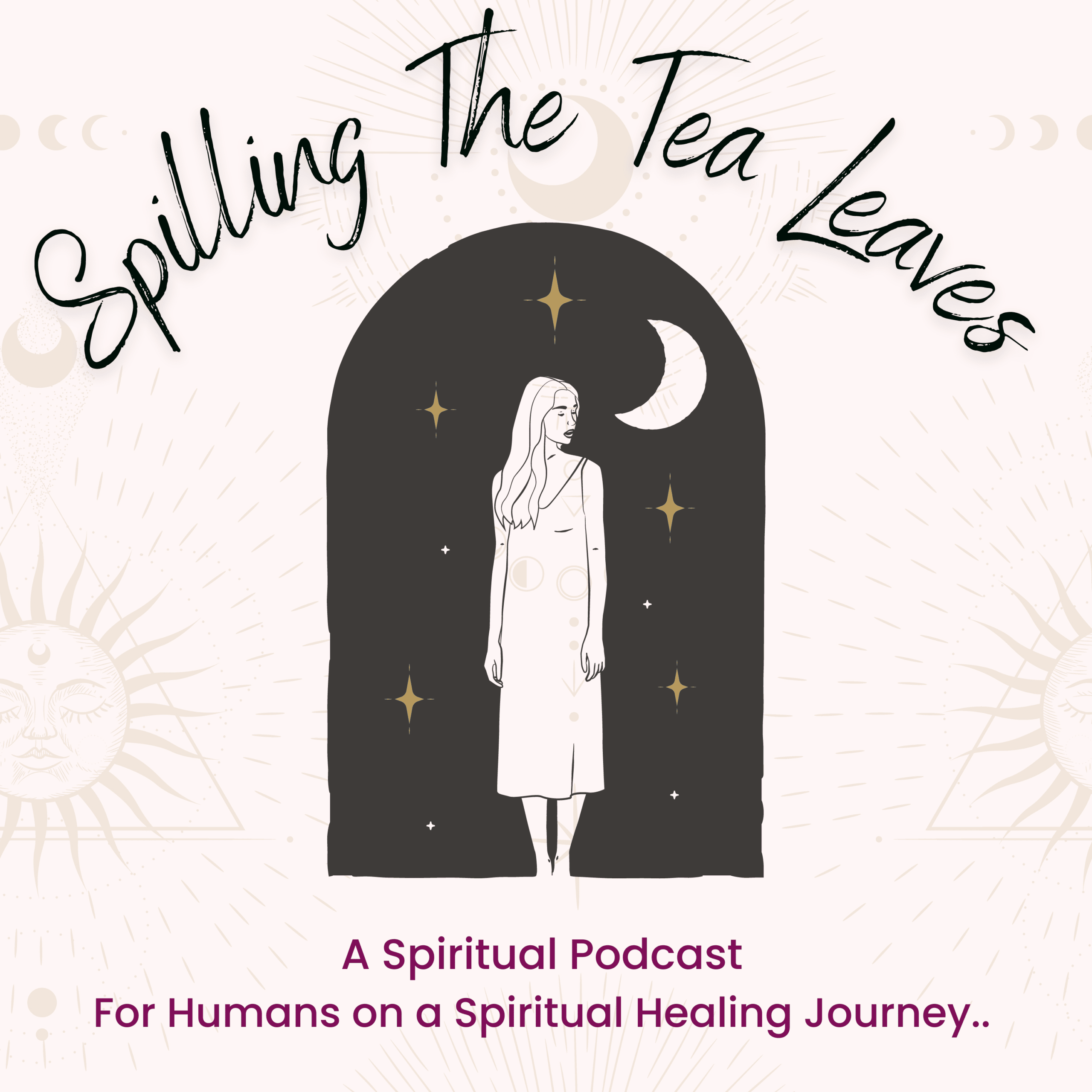 Spilling The Tea Leaves Podcast cover. Woman looking over her shoulder towards the moon.
